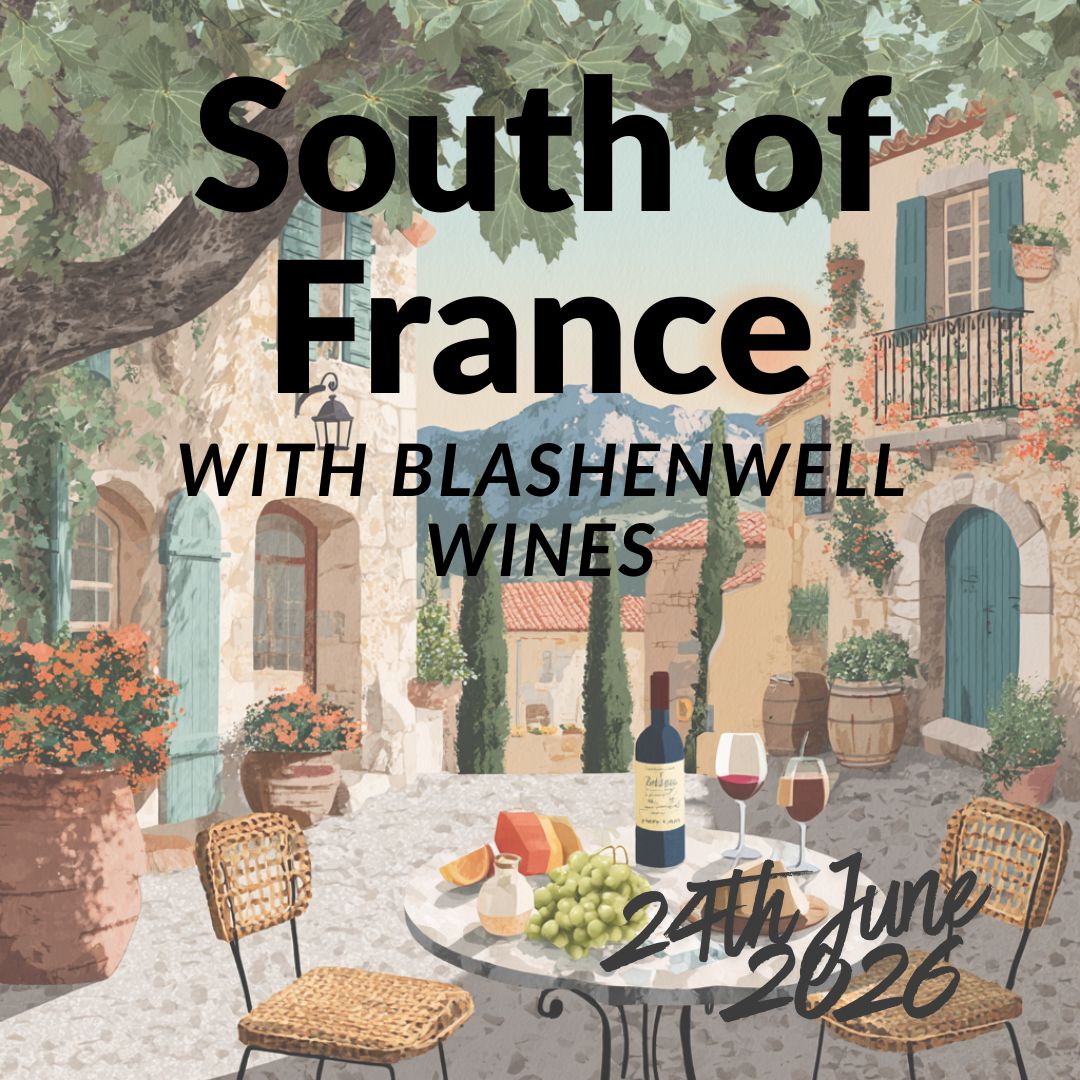 South of France with Blashenwell Wines - LIVE 24th June 2026 8pm - Then ON DEMAND Tasting pack The Online Wine Tasting Club 